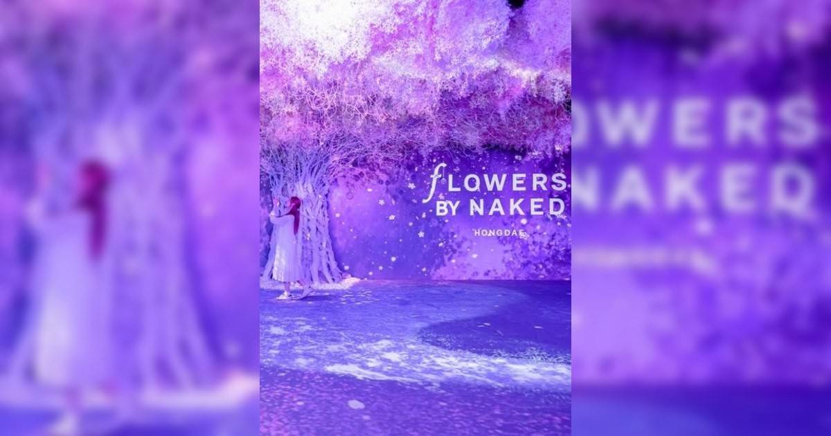 NAKED FLOWERS 花舞光影展香港站香港展覽｜展覽地點/門票票價活動詳情一文睇清