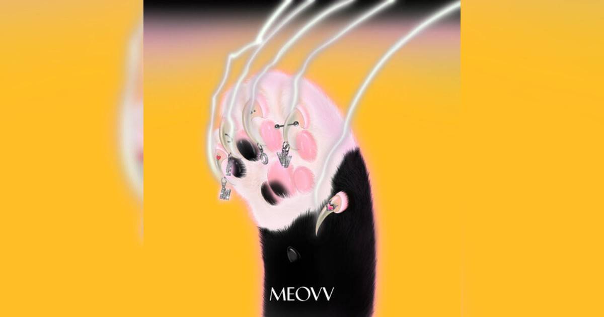 MEOVV新歌《MEOW》｜歌詞＋新歌試聽及MEOVV熱門歌曲推薦