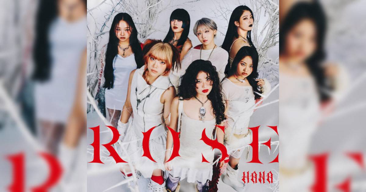 HANA新歌《ROSE》｜歌詞＋新歌試聽及HANA熱門歌曲推薦
