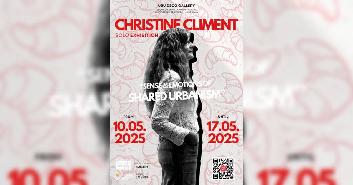 Christine Climent 首度香港個展《共享城市感官與情感》香港展覽｜展覽地點/門票票價活動詳情一文睇清