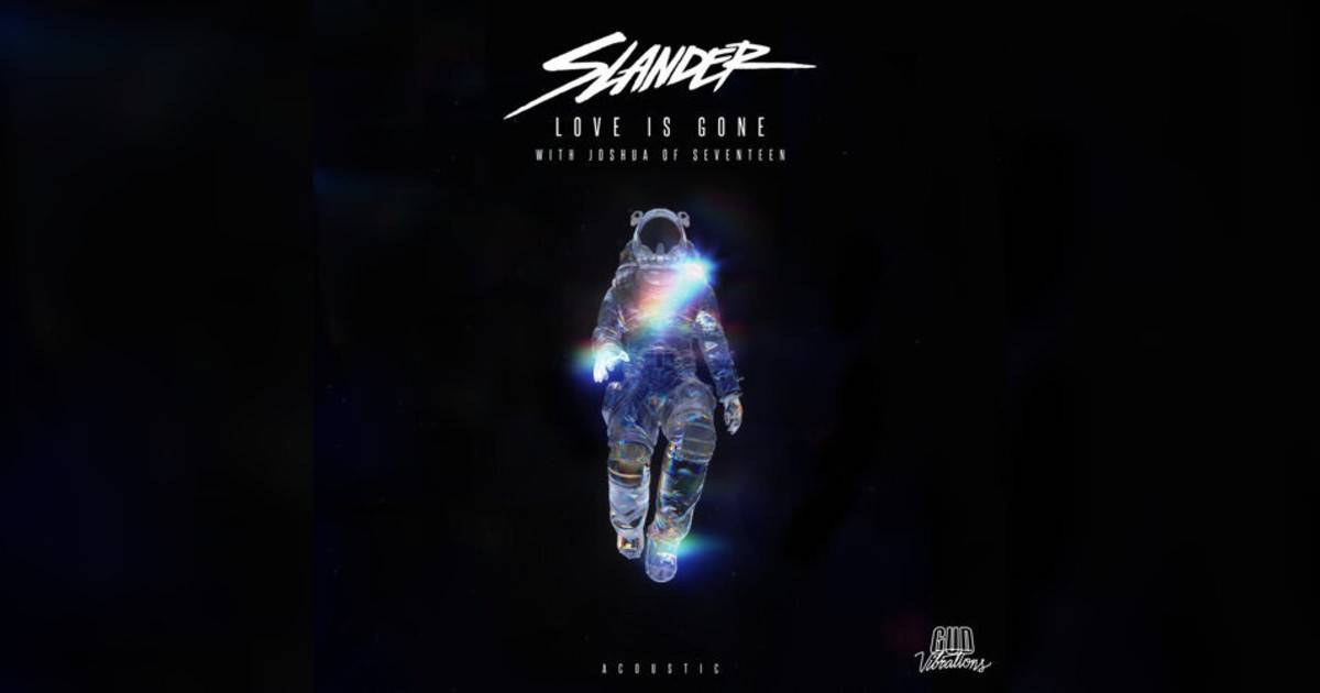 Slander, SEVENTEEN新歌《Love Is Gone (with JOSHUA of SEVENTEEN)》｜歌詞＋新歌試聽及Slander, SEVENTEEN熱門歌曲推薦