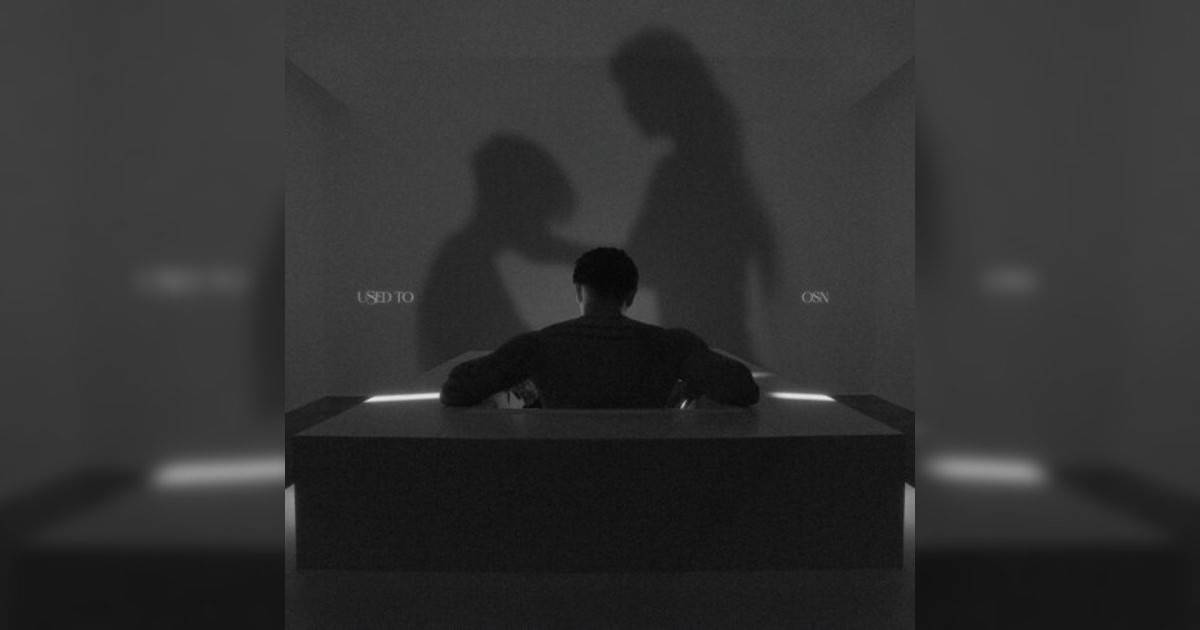 高爾宣 OSN新歌《Used To》｜歌詞＋新歌試聽及高爾宣 OSN熱門歌曲推薦